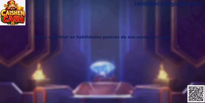 Sinergias de habilidades pasivas Caishen Cash