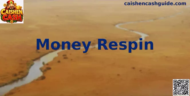Interfaz del bono Money Respin en la tragamonedas Caishen Cash