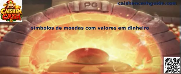 Símbolos de moedas com valores em dinheiro