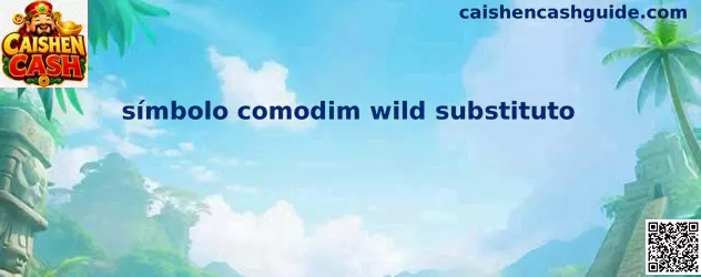 símbolo comodim wild substituto en Caishen Cash