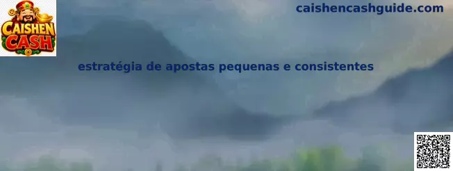 Estrategia de apuestas pequeñas y consistentes