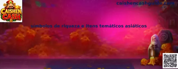 Símbolos de riqueza e itens temáticos asiáticos