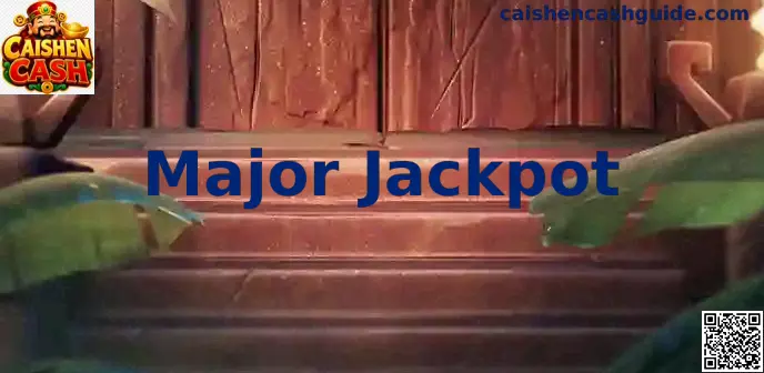 Major Jackpot Caishen Cash