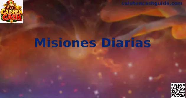 Misiones Diarias Caishen Cash en México