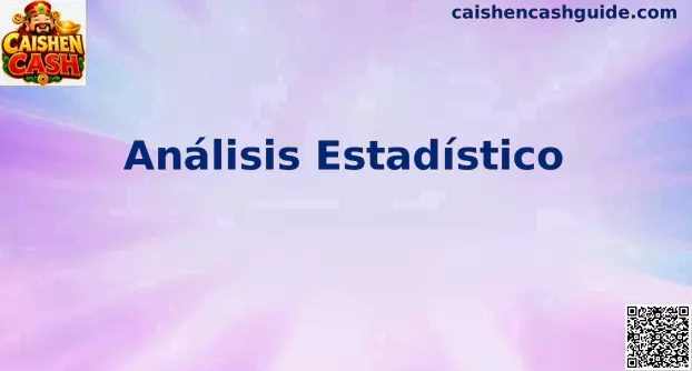 Análisis Estadístico Caishen Cash México