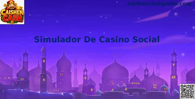 Simulador de casino social Caishen Cash con monedas virtuales para entretenimiento gratuito en México