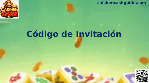 Código de Invitación Caishen Cash en México